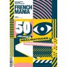 French Mania N° 3, printemps-été 2022 : Jeunes réalisatrices francophones