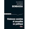 Violences sexistes et sexuelles en politique