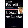 C'était De Gaulle. Tome 1, "La France redevient la France"