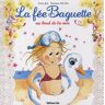 La fée Baguette Tome 15 : La fée Baguette au bord de la mer