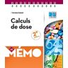 Calculs de dose. 2e édition