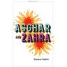 Asghar and Zahra: A John Murray Original - Rahim, Sameer