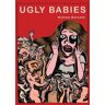 Ugly Babies