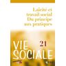 Vie Sociale N° 21 : Laïcité et action sociale