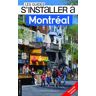 S'installer à Montréal