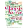 Choisis la vie