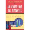 Au rendez-vous des élégantes