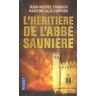 L'héritière de l'abbé Saunière