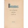 Barabbas - Lagerkvist Pär