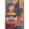 La haine de la famille - Catherine Cusset