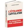 L'Etrange Capitulation - Laurent Mauduit