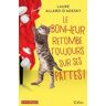 Le bonheur retombe toujours sur ses pattes !