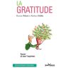 La gratitude. Savoir et oser l'exprimer