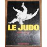 Le Judo - André Lehnert - Éditions Flammarion - André Lehnert