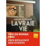 La vraie vie