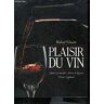 Plaisir du vin - Schuster, Michael