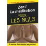 Zen ! La méditation pour les nuls