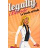 Legally Blonde Tome 2 : La blonde attitude