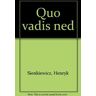 Quo vadis ?