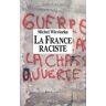 La France raciste