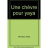 Une Chèvre pour Yaya