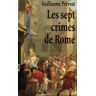 Les sept crimes de Rome