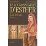 Les Perses Tome 2 : Le couronnement d'Esther
