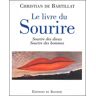 ART Le livre du sourire. Sourire des dieux, sourire des hommes