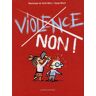 Violence non !