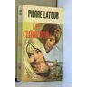 Le Chiqueur - Latour (Pierre)