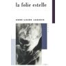 La folie Estelle