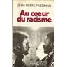 Au coeur du racisme