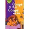 Coups de fil et coups montés