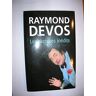 Raymond Devos : les sketches inédits - Raymond Devos