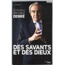 Des savants et des dieux