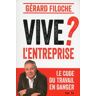 Vive l'entreprise ?