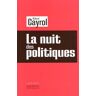 La nuit des politiques