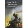 Le Chevalier-Mage Tome 1 : Le chevalier