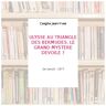 ULYSSE AU TRIANGLE DES BERMUDES. LE GRAND MYSTERE DEVOILE ? - Casgha Jean-Yves