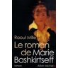 Le roman de Marie Bashkirtseff