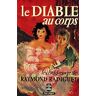 RAYMOND RADIGUET//LE DIABLE AU CORPS//GRASSET//N°119//1971 - Raymond Radiguet