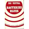 Bacteries blues