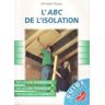 L'ABC de l'isolation