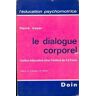 Le dialogue corporel