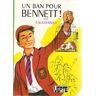 Un ban pour Bennett