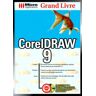 CORELDRAW 9. Avec CD-Rom