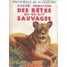 Les bêtes qu'on appelle sauvages (Des bêtes qu'on dit sauvages)