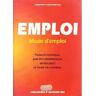 Emploi, mode d'emploi