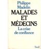 MALADES ET MEDECINS