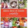 Idés déco et loisirs créatifs